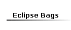 Eclipse Bags